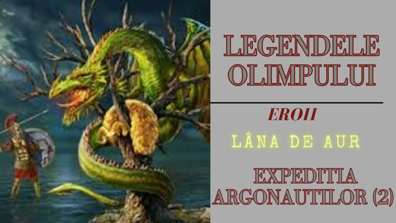 Expeditia Argonautilor (2) - Lana de Aur - Legendele Olimpului - Eroii - de Alexandru Mitru - Audio