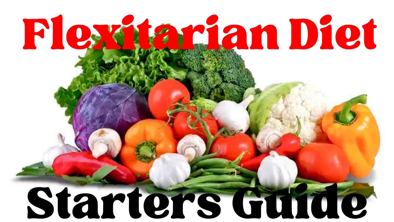 Flexitarian Diet: Your Ultimate Guide Before Diving In!