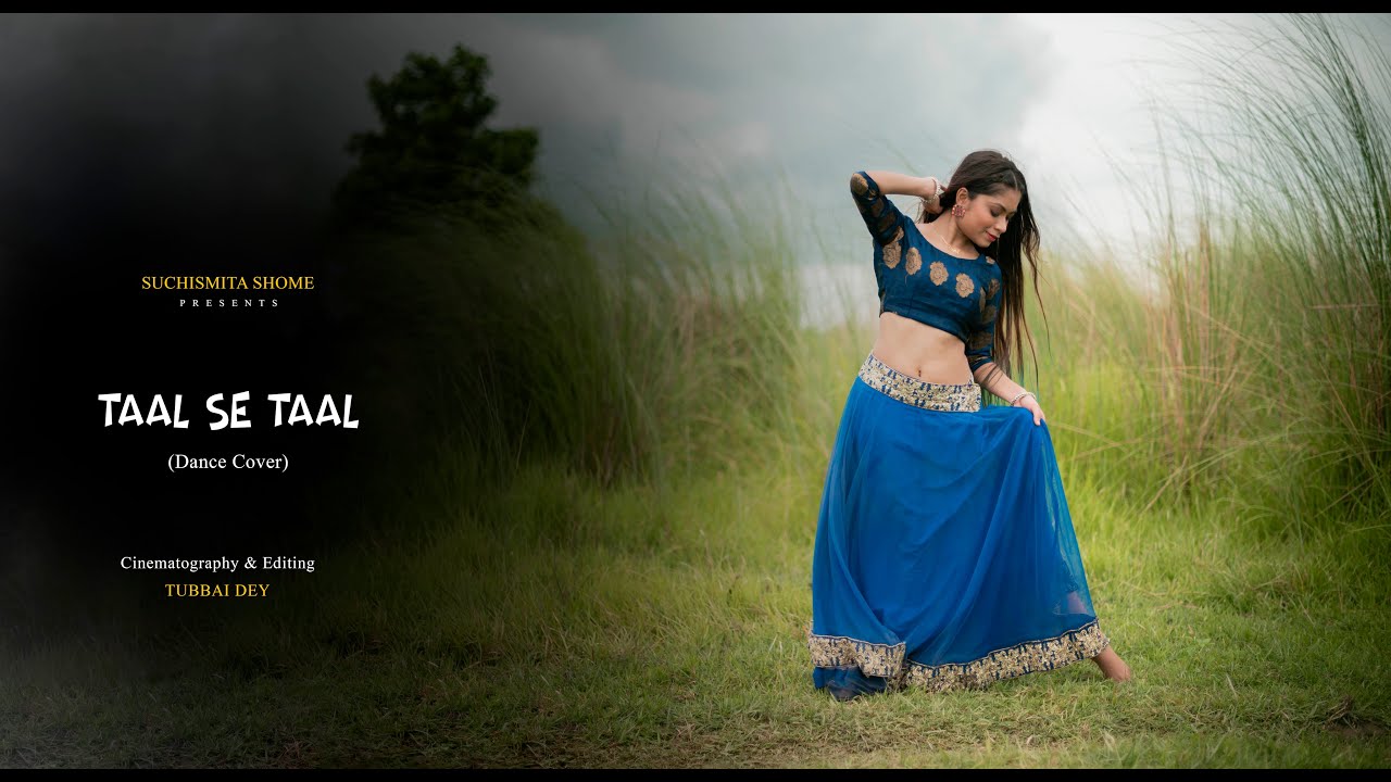 TAAL SE TAAL MILA | Dance cover | SUCHISMITA SHOME | Taal (1999)