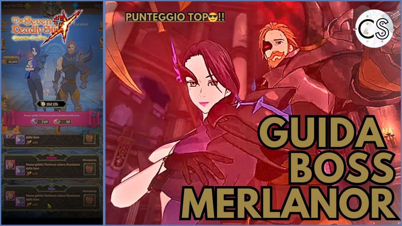 🔥 GUIDA EVENTI: BOSS FINALE MERLIN/ESCANOR❤️‍🔥(PUNTI) - The Seven Deadly Sins Grand Cross (ITA)