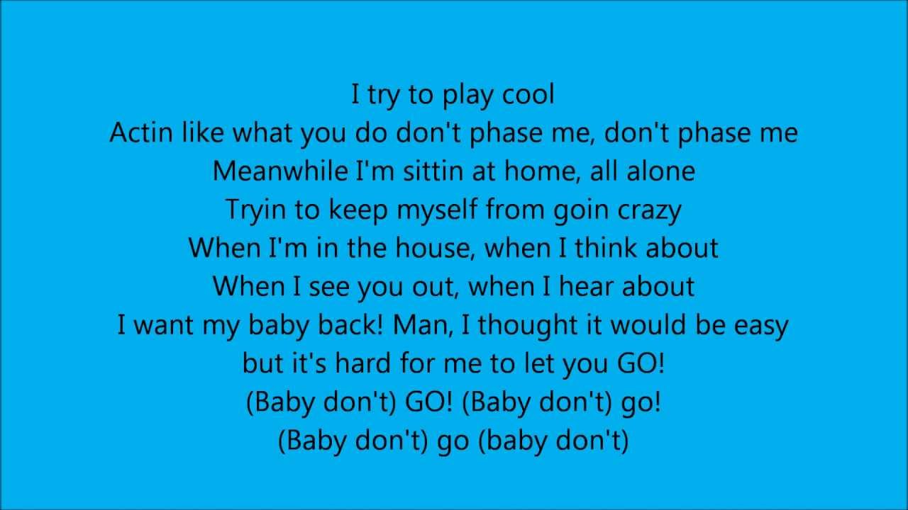 Fabolous ft T-Pain- Baby Don't Go with lyrics