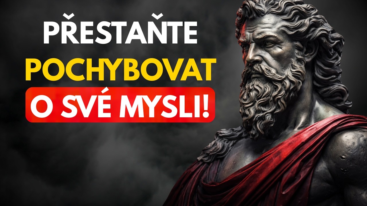 Pokud máte těchto 7 NÁVYKŮ, vaše mysl je neobvykle bystrá - Stoická filozofie