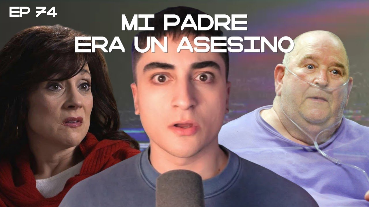 Descubrir Que Tu Padre Es Un Asesino Serial | La C&uacute;pula Ep. 74