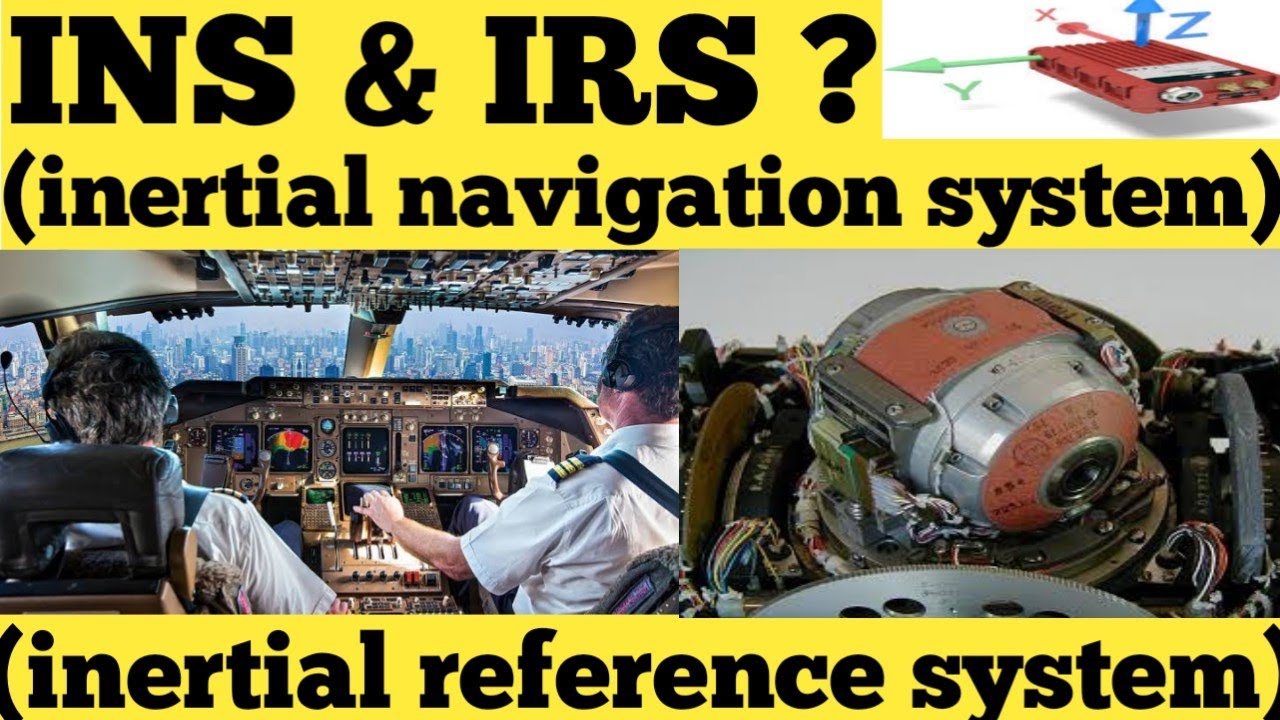 INS(inertial navigation system) | IRS(inertial reference system) | AVIATIONJAGAT | INS SYSTEM| IRS