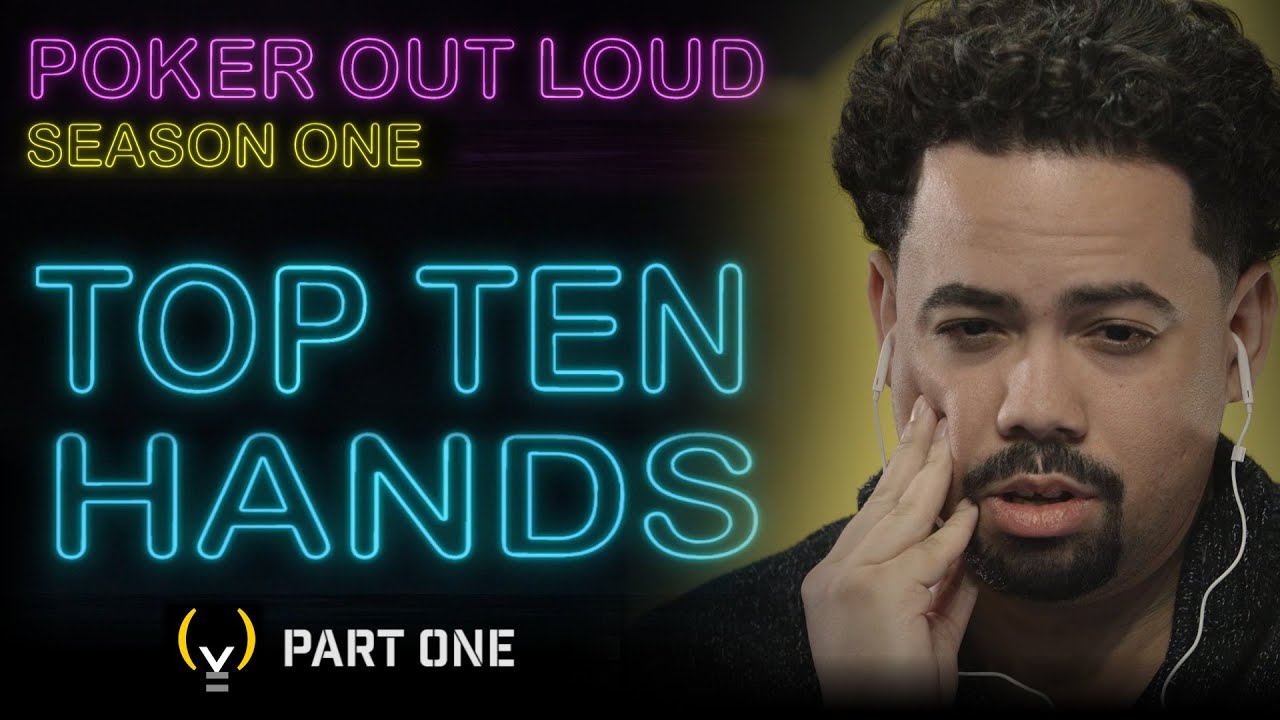 POKER OUT LOUD - TOP 10 HANDS - Season 1 | S4YTV POL | Solve for Why