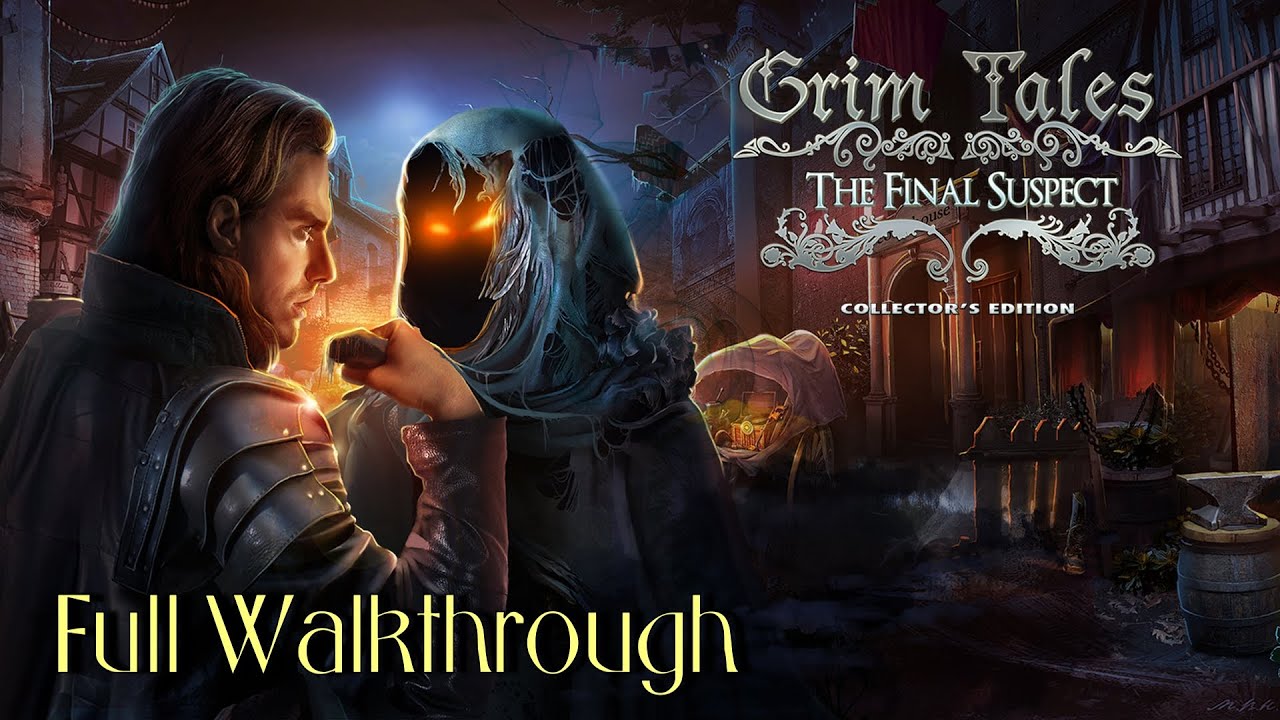 Let's Play - Grim Tales 8 - The Final Suspect - Full Walkthrough