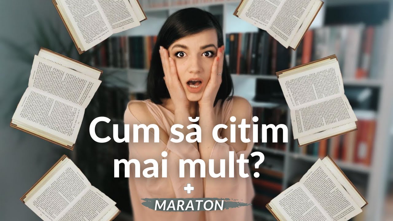 Cum sa citim mai mult | Maraton de lectura