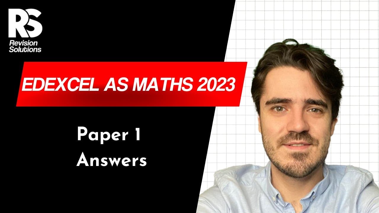 Edexcel 2023 AS Maths Paper 1 - Walkthrough