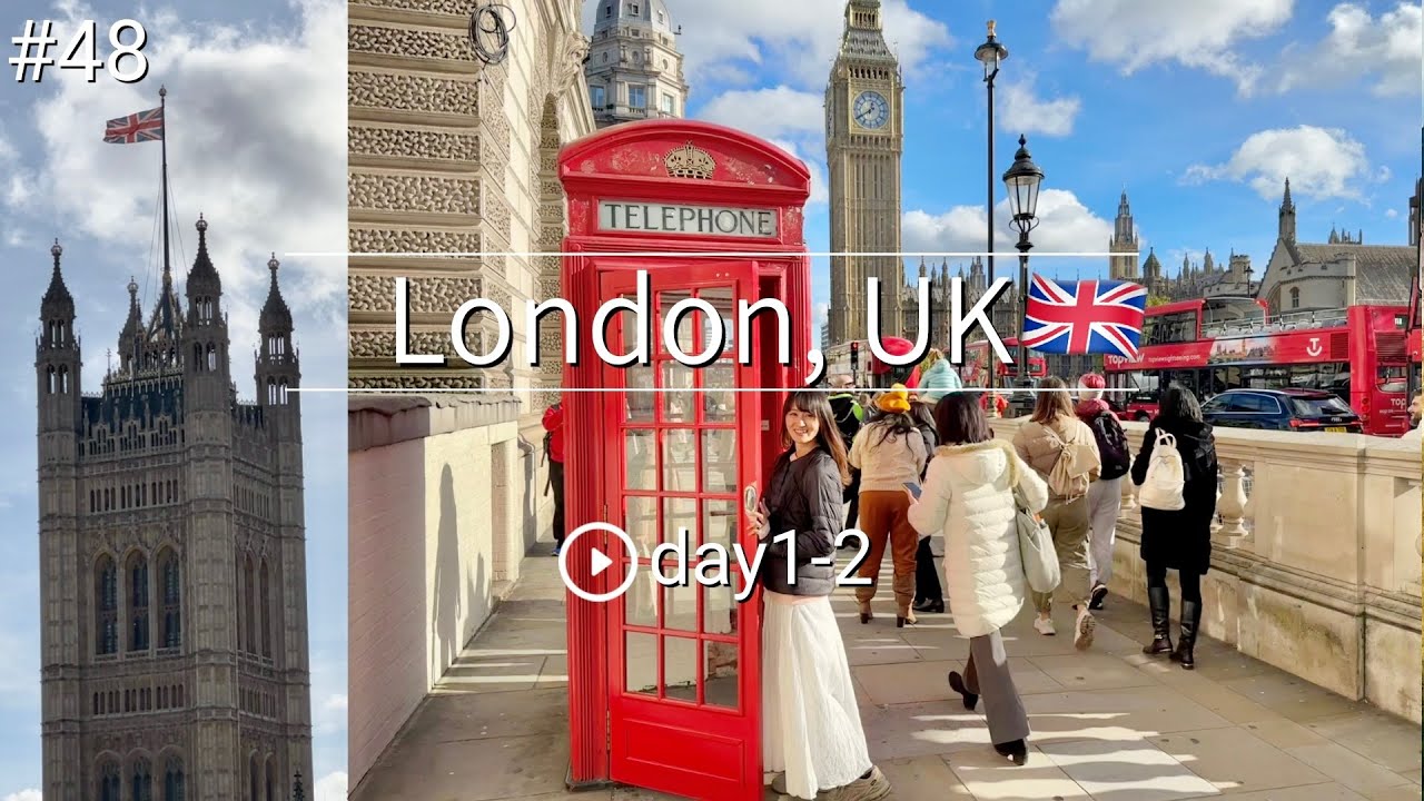 Day75-76 ロンドンってめっちゃロンドン【世界一周#48】 イギリス🇬🇧vlog