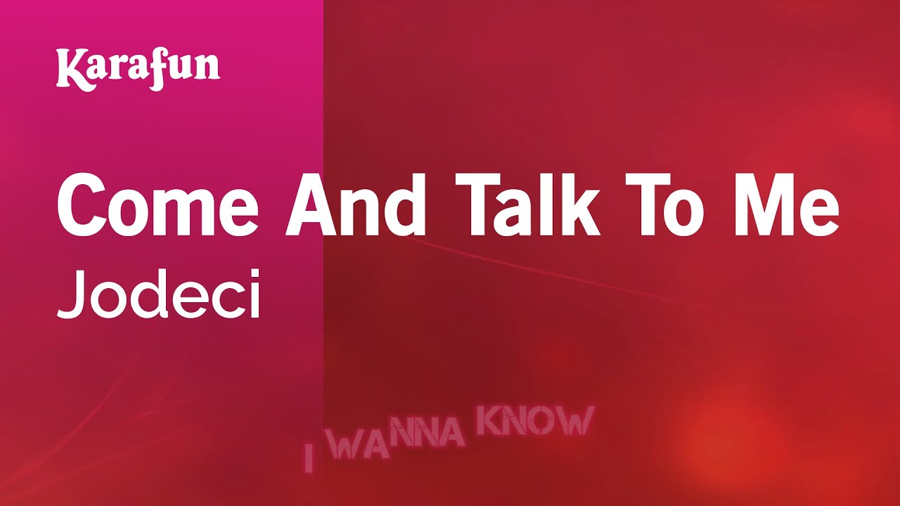 Come & Talk to Me - Jodeci | Karaoke Version | KaraFun