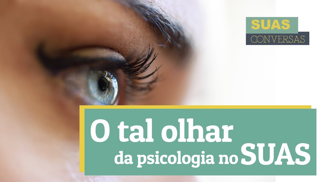 Assist&ecirc;ncia social e psicologia: exemplo pr&aacute;tico do olhar da psicologia no SUAS