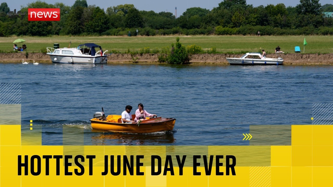 BREAKING: Hottest June day ever in UK as 50-year-old record falls