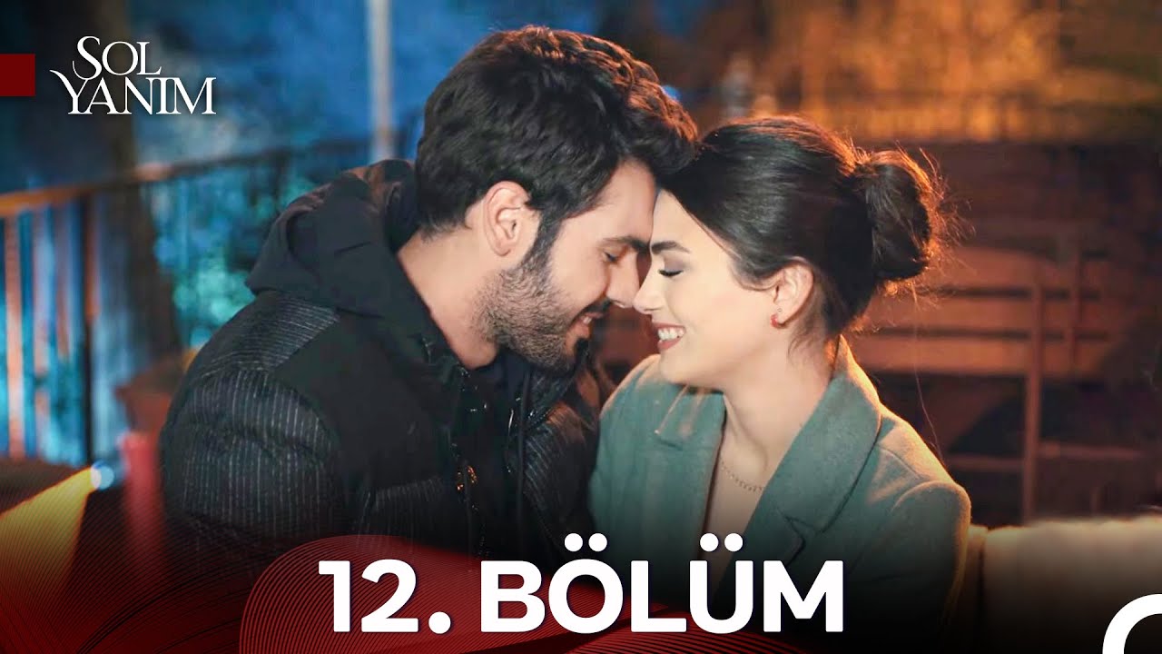Sol Yanım 12. Bölüm (HD) (Final)