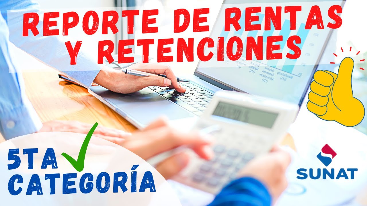 Certificado de Retenciones y Rentas SUNAT | Reporte Tributario de Renta y Retenciones 5ta Categoria