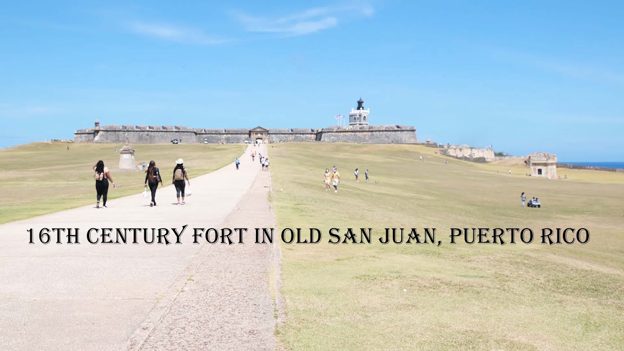 Puerto Rico Travel Series - Castillo San Felipe del Morro Tour- 16th Century Military Architecture