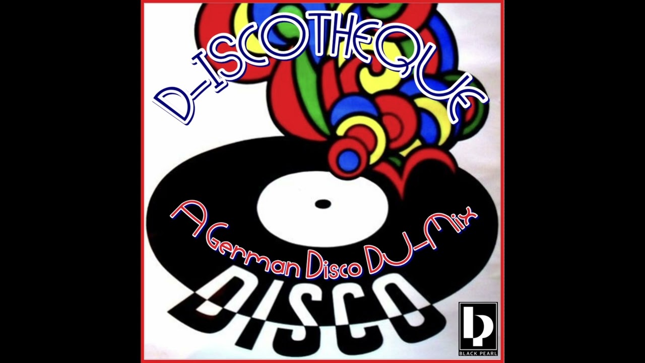D-ISCOTHEQUE &bull;&bull;&bull;  A German Disco DJ-Mix by ROSKOW KRETSCHMANN