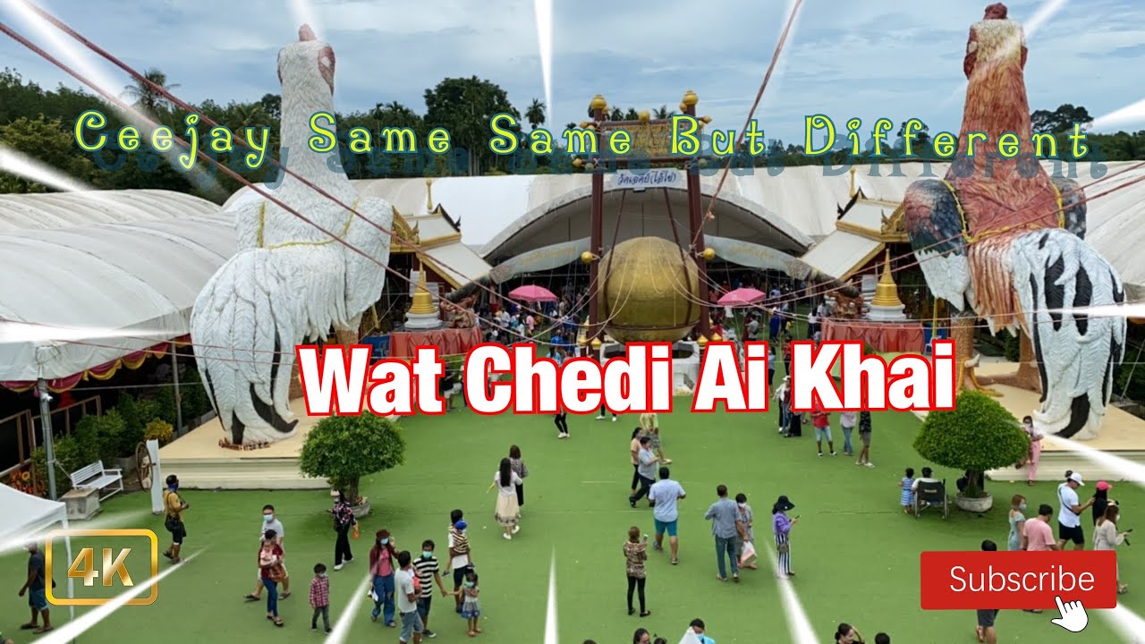 @Wat Chedi Ai Khai Thailand (The Good Luck Temple) *Full video*