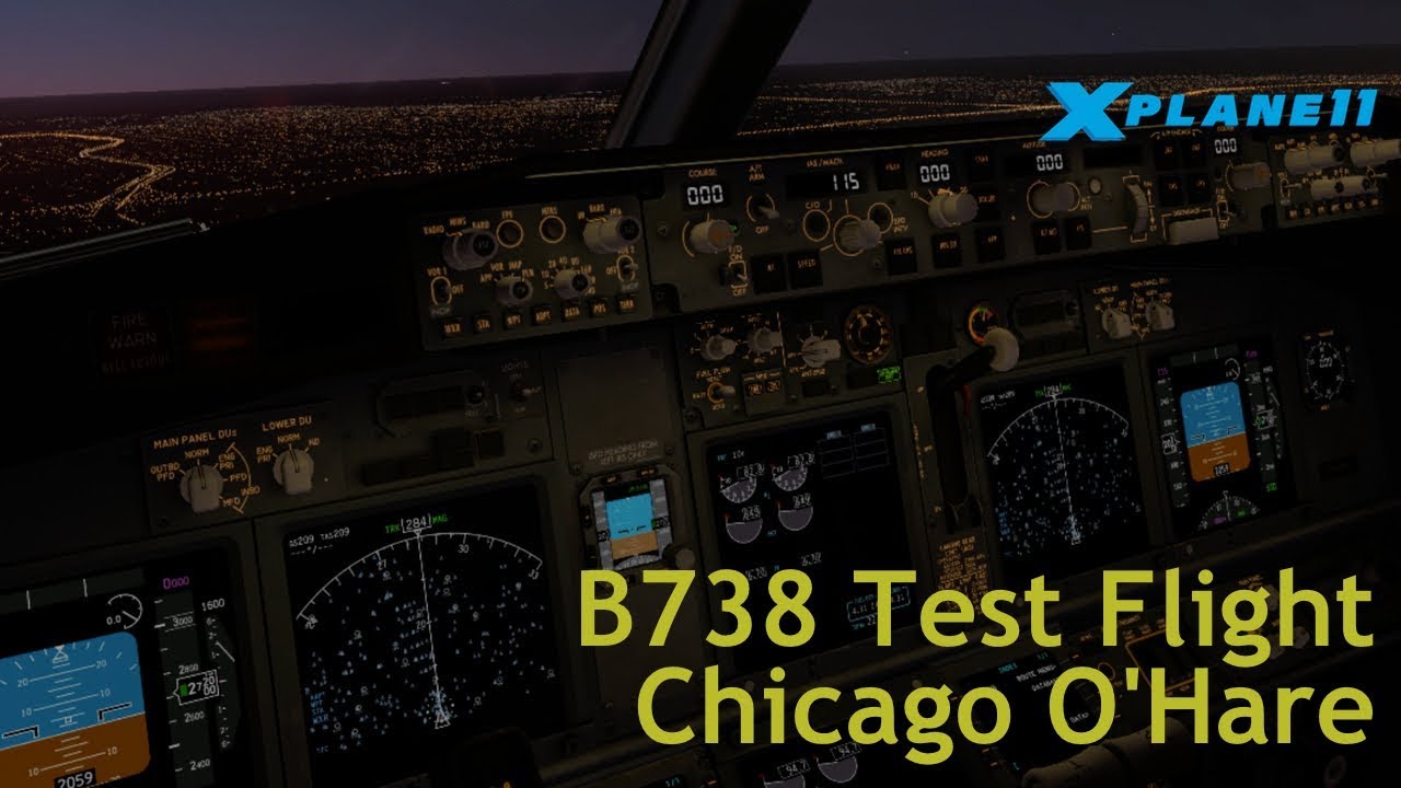 [X-Plane 11] B738 Chicago O'Hare Flight - Nighttime