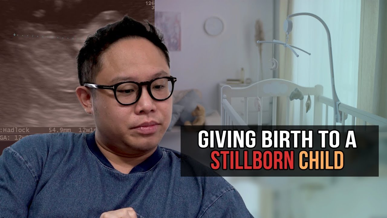 Giving birth to a stillborn child