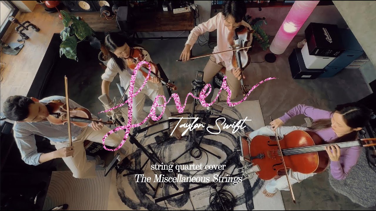 Taylor Swift - Lover | String Quartet Cover by The Misc. Strings