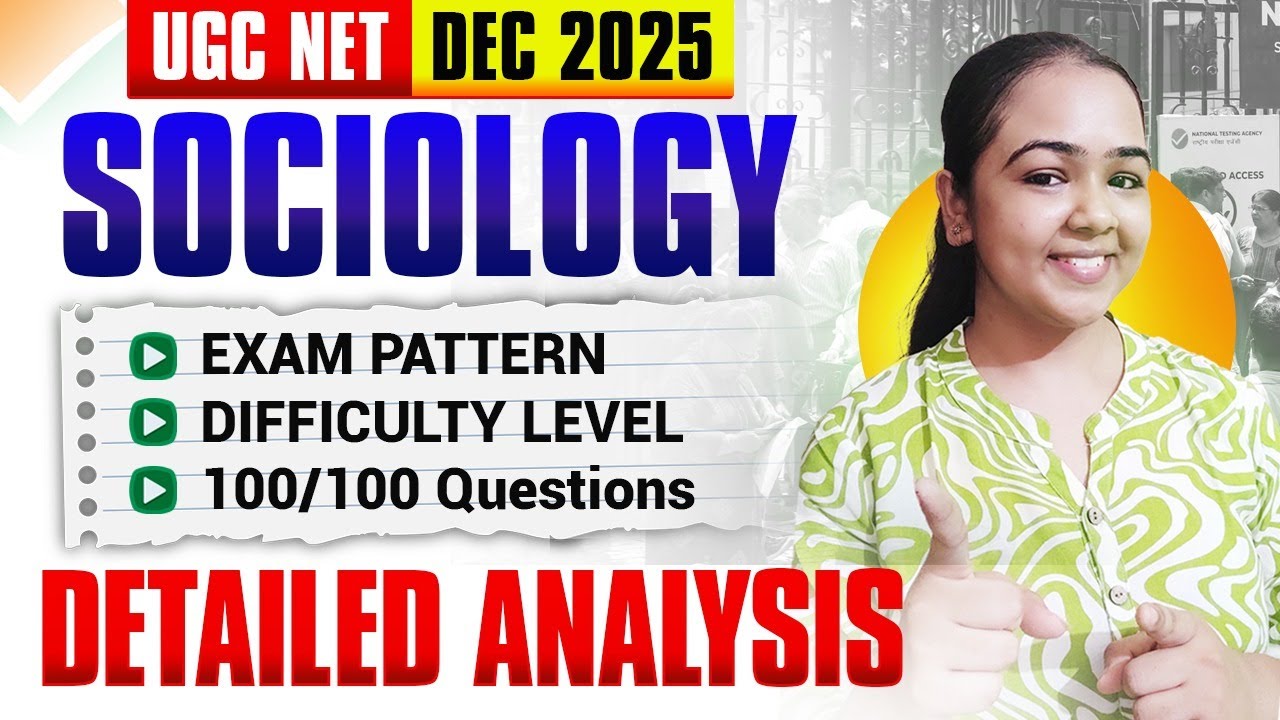 UGC NET Sociology Exam Analysis 2025-26 | UGC NET Dec 2025 Sociology Exam Pattern, Level