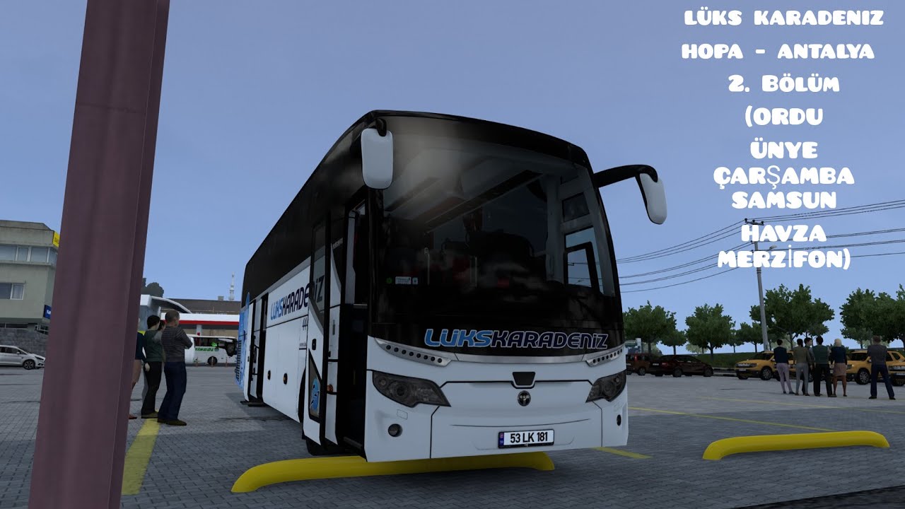 Lüks Karadeniz / Hopa - Antalya Otobüs Yolculuğu 2. Bölüm / Hvt Mods Temsa Maraton Ets 2 Mod