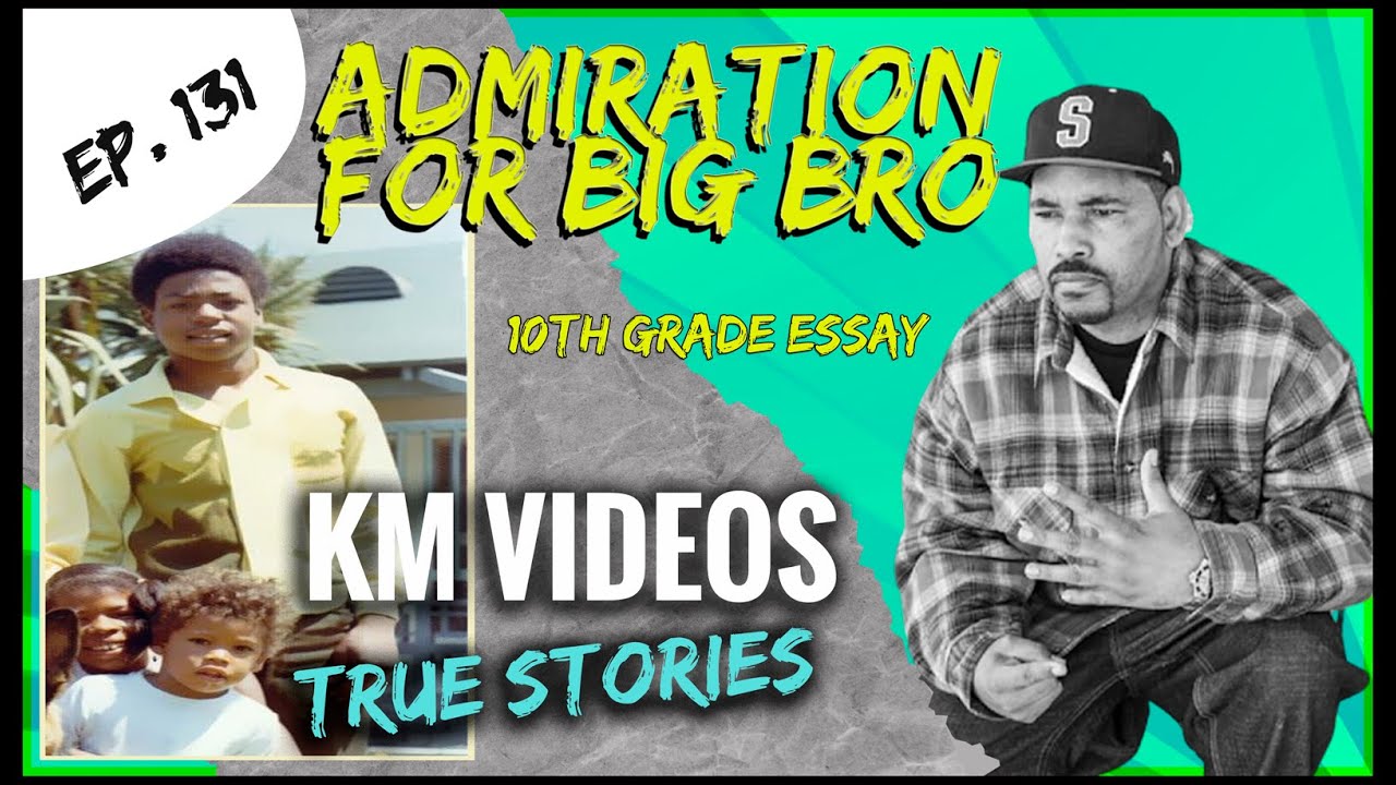 Ep. 131 Essay Admiring my Brother Fall of 1982