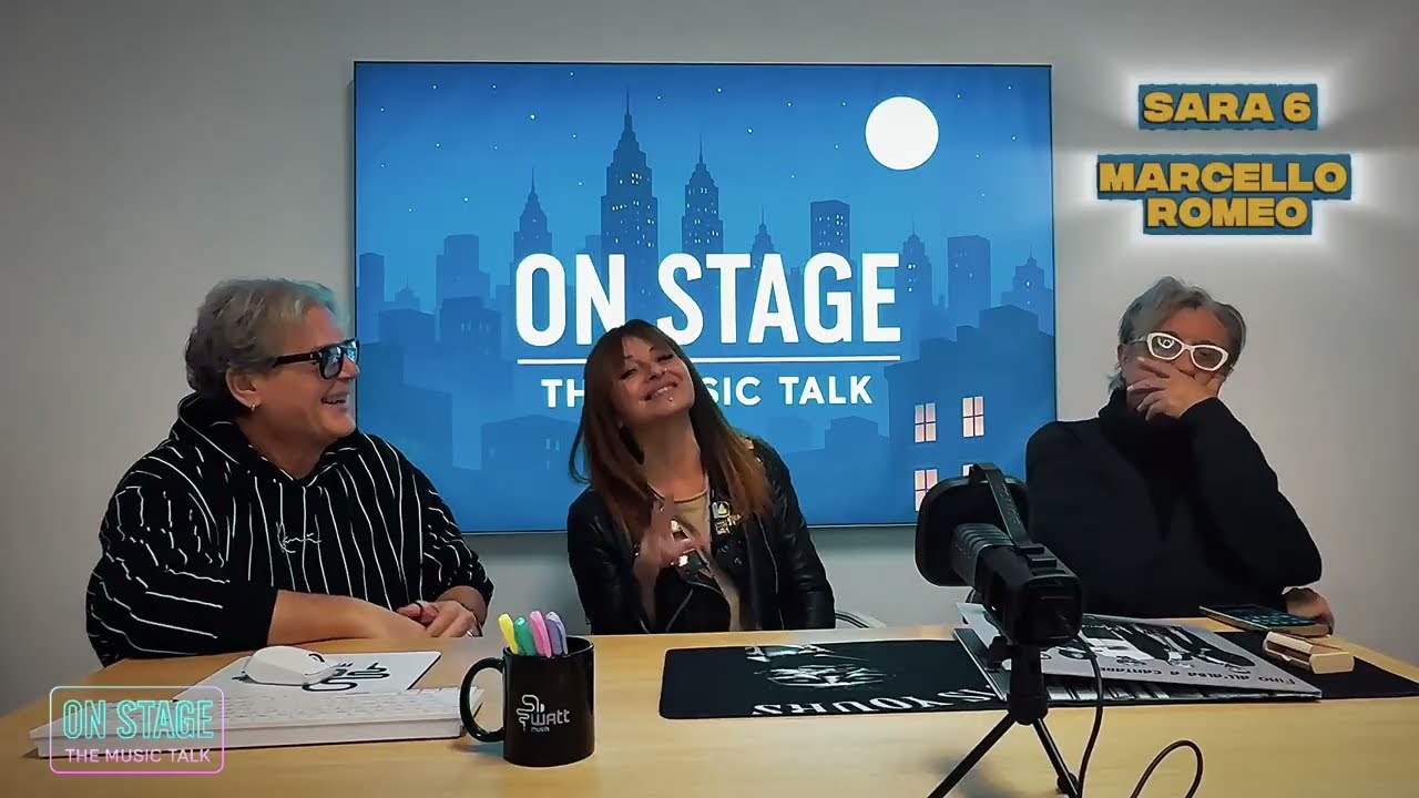 ON STAGE The Music Talk | Ep. 12: SARA 6 e MARCELLO ROMEO | Conduce Jordan Bk