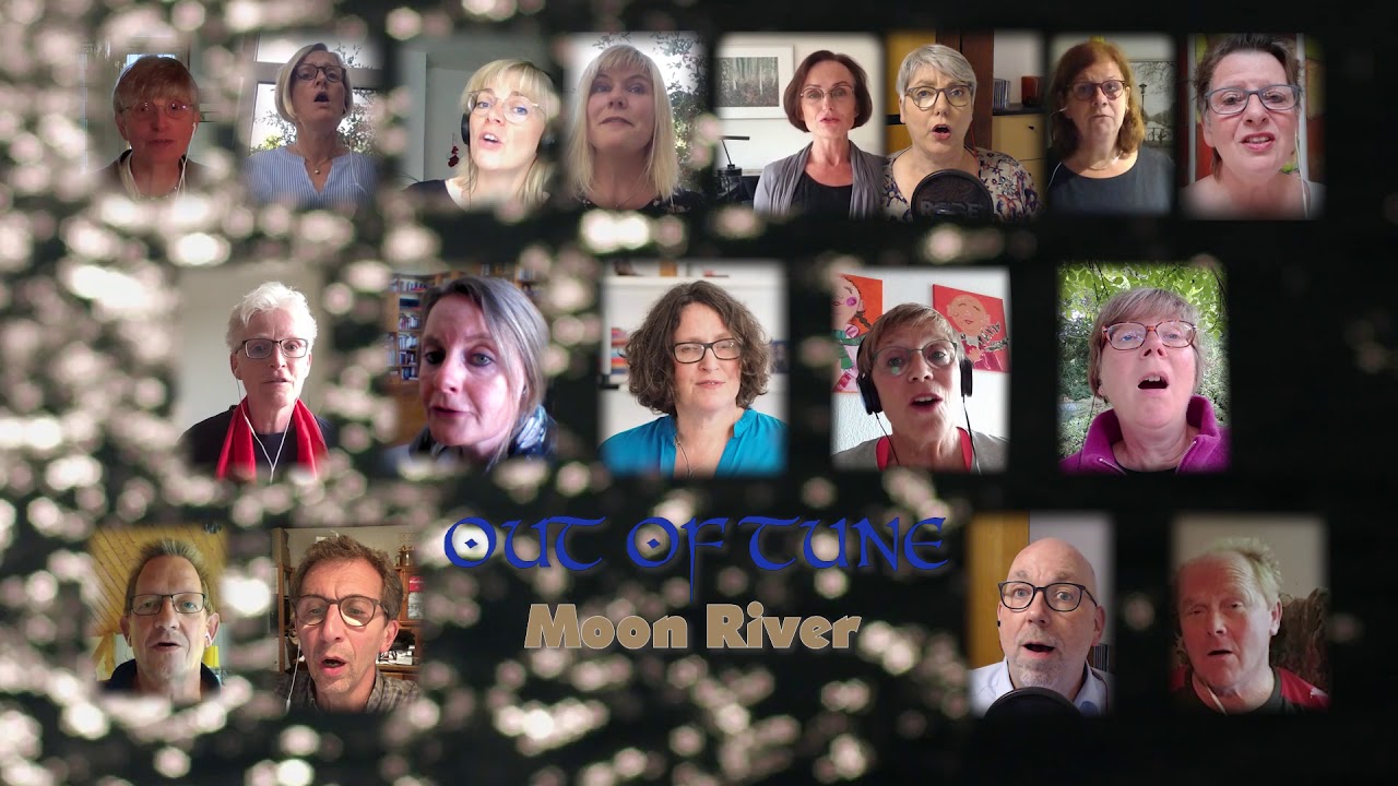Moon River - Jazzchor Out Of Tune e. V.