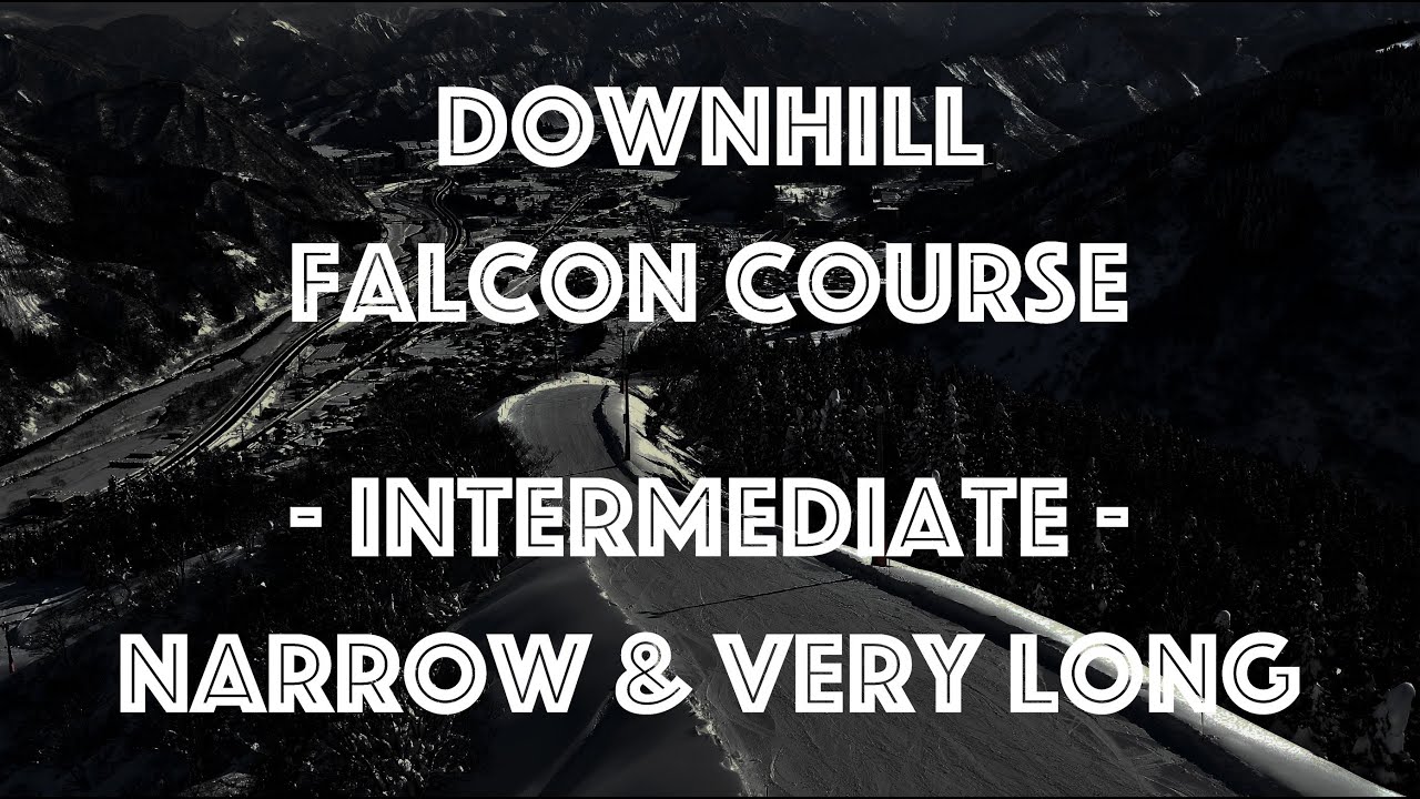 Downhill Course FALCON (Advance) - 下山コース(ファルコン) - GALA Trails Tour