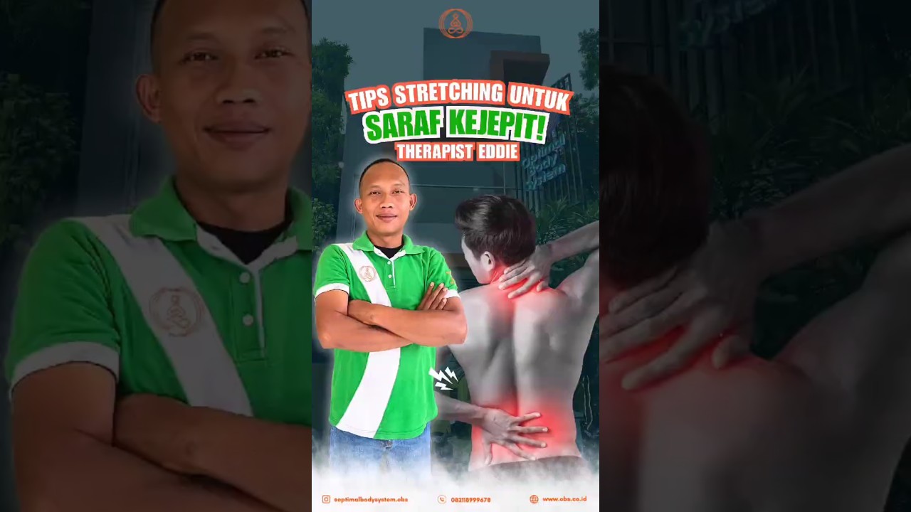TIPS STRETCHING UNTUK SARAF KEJEPIT! BERSAMA THERAPIST EDDIE OBS🤩