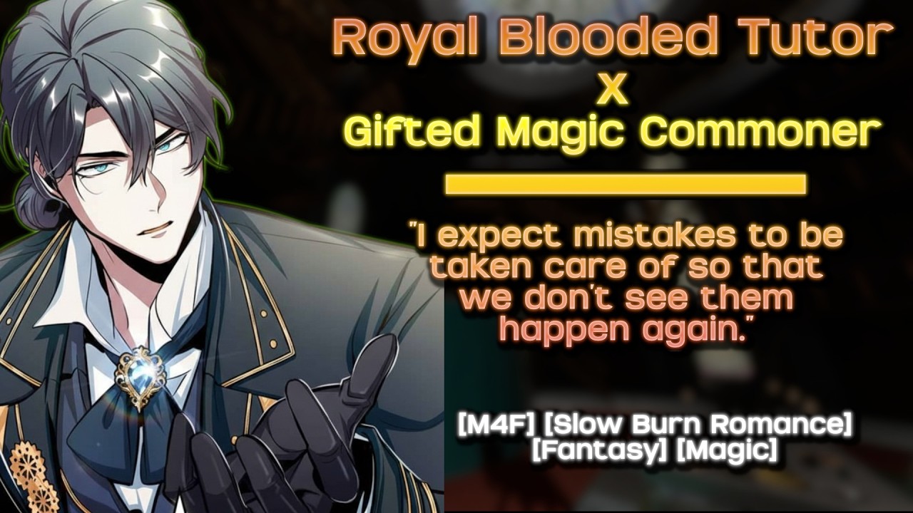 Your Continued Magical Studies with the Royal Professor | ASMR Roleplay [M4F] [Slow Burn] Part 2