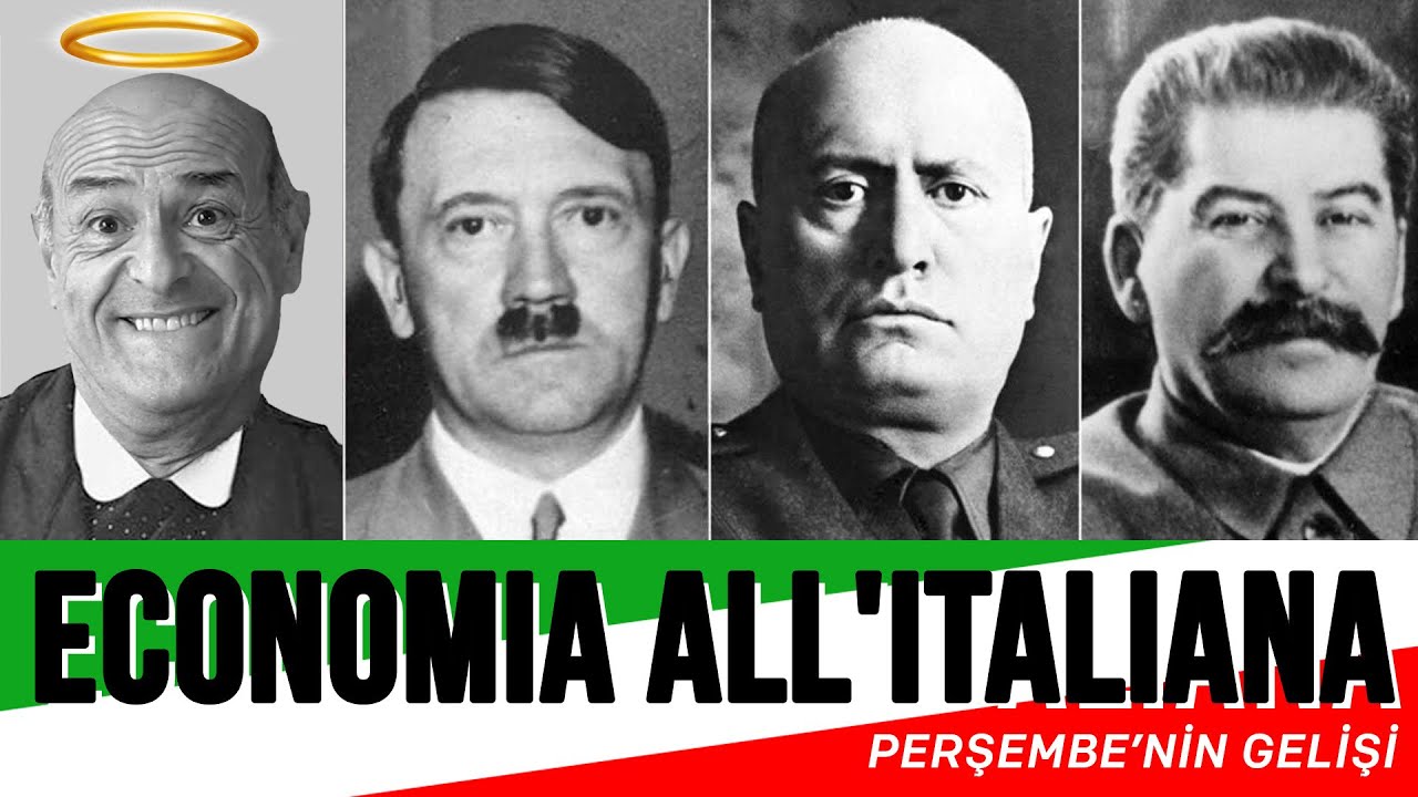 Perşembe'nin Gelişi - Economia all'italiana | Ali Perşembe
