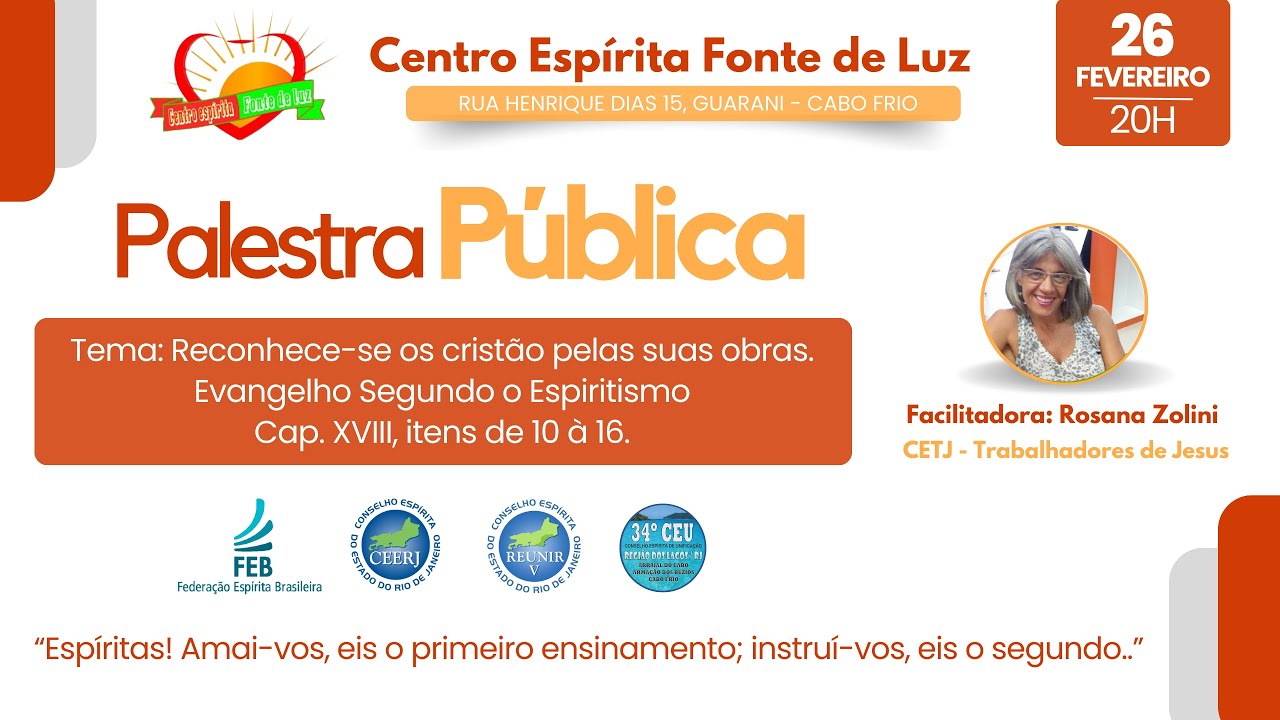 🧡 Reconhece-se o cristão pelas suas obras | Rosana Zolini (26/02/2025 – 20h)