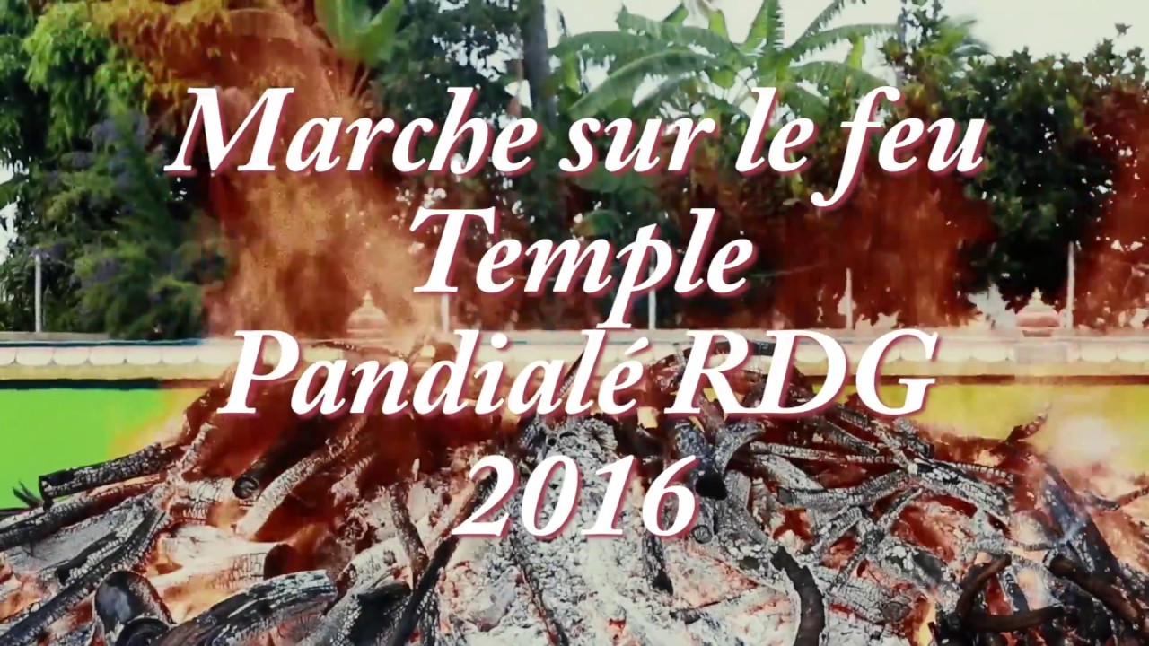 Marche sur le feu Temple Pandialé RDG 2016