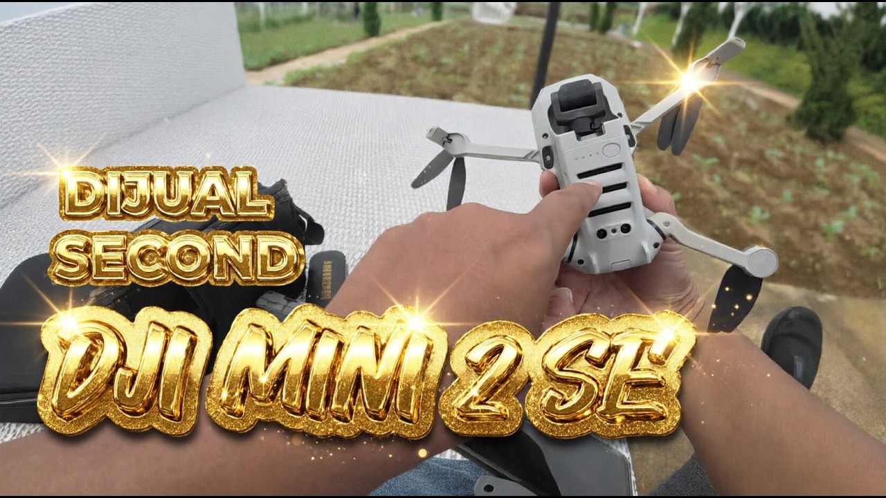 MELEPAS DJI MINI 2 SE MESKIPUN BERAT HATI