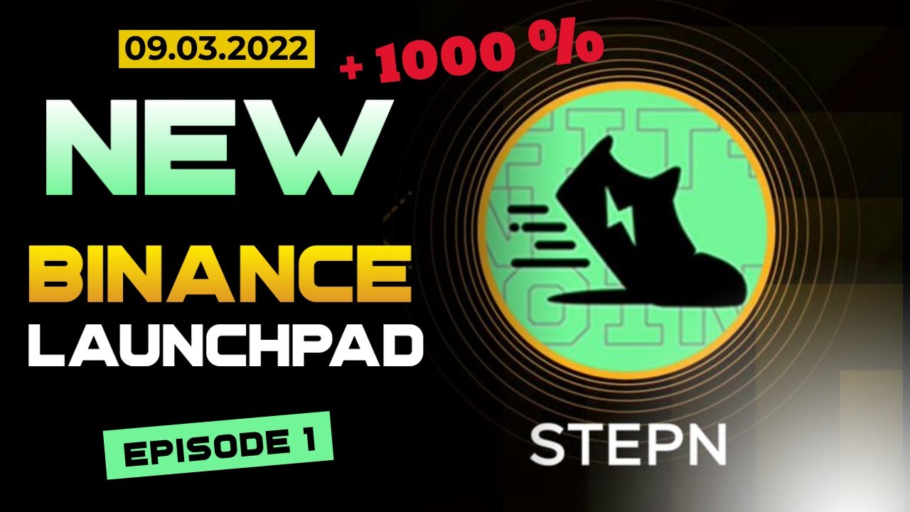 STEPN. GREEN METAVERSE TOKEN (GMT). NEW LAUNCHPAD ON BINANCE.  1000% PROFIT. EPISODE 1 | WMI