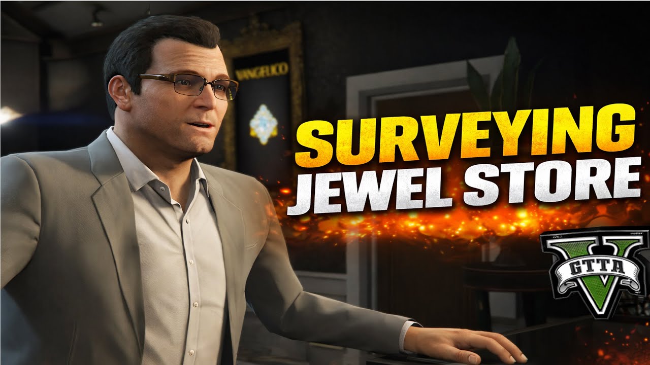 Grand Theft Auto V Enhanced | Surveying the Jewel Store | Story Walkthrough