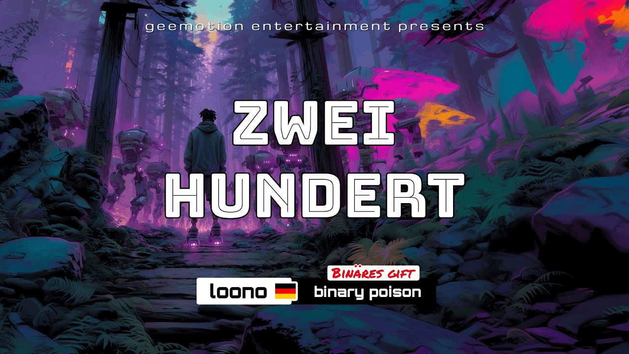Zwei Hundert (Mint) - Loono [German Deutsch Version]