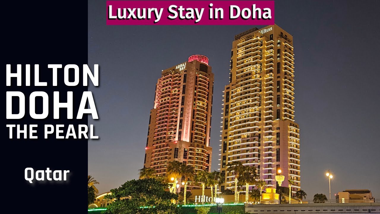 [4k] Hilton Doha The Pearl tour 2025 I Hilton Doha Qatar | Best Doha Hotels | Luxury Hotel in Doha