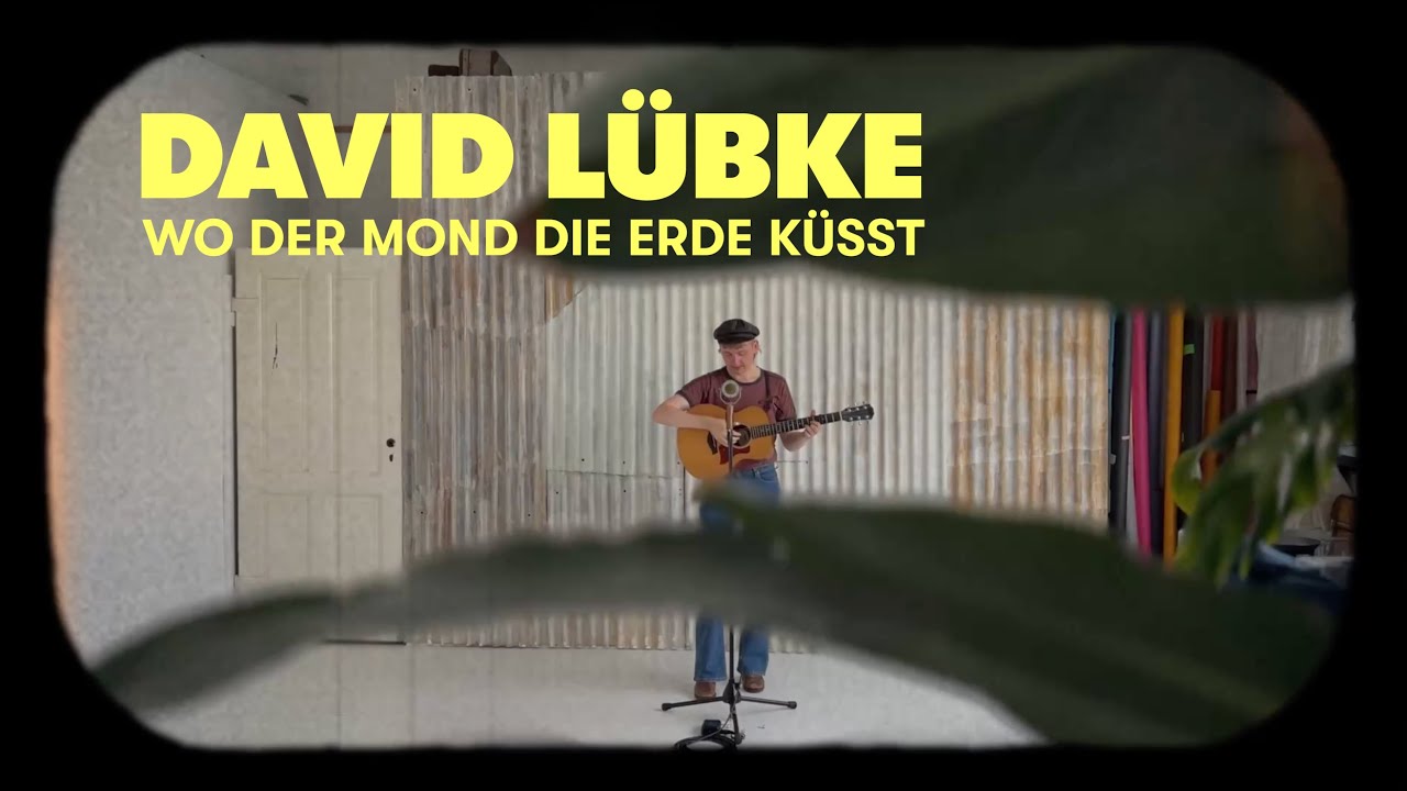 David Lübke - Wo der Mond die Erde küsst (Live-Session in Leipzig)