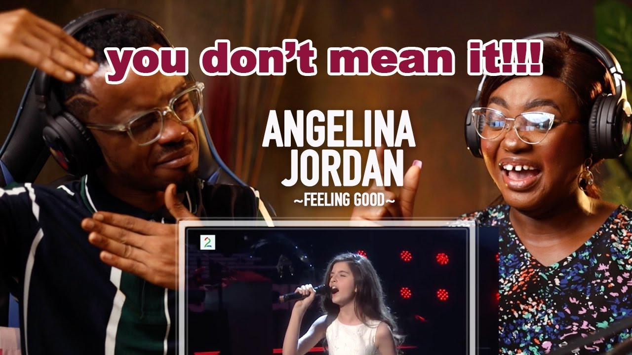 FIRST TIME REACTION TO ANGELINA JORDAN -  FEELING GOOD  😳😍🔥🔥🔥