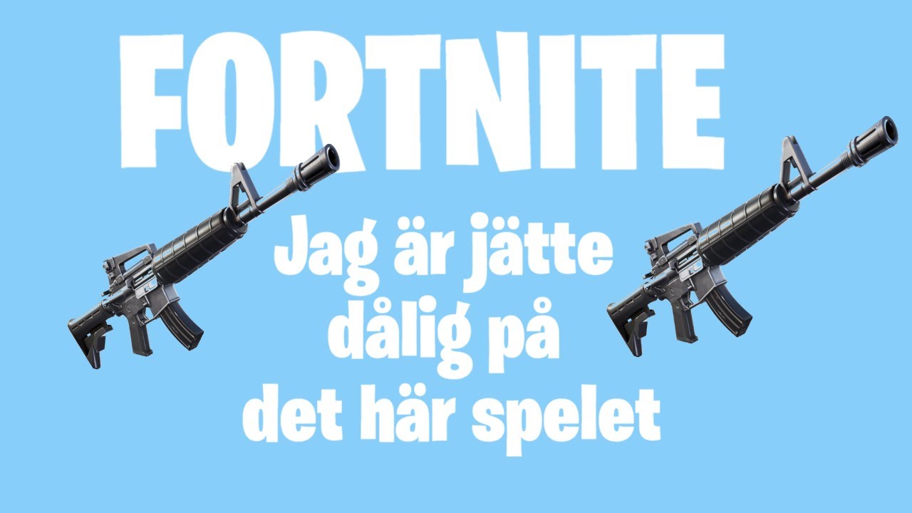 Jag är jätte dålig på det här spelet (Fortnite)