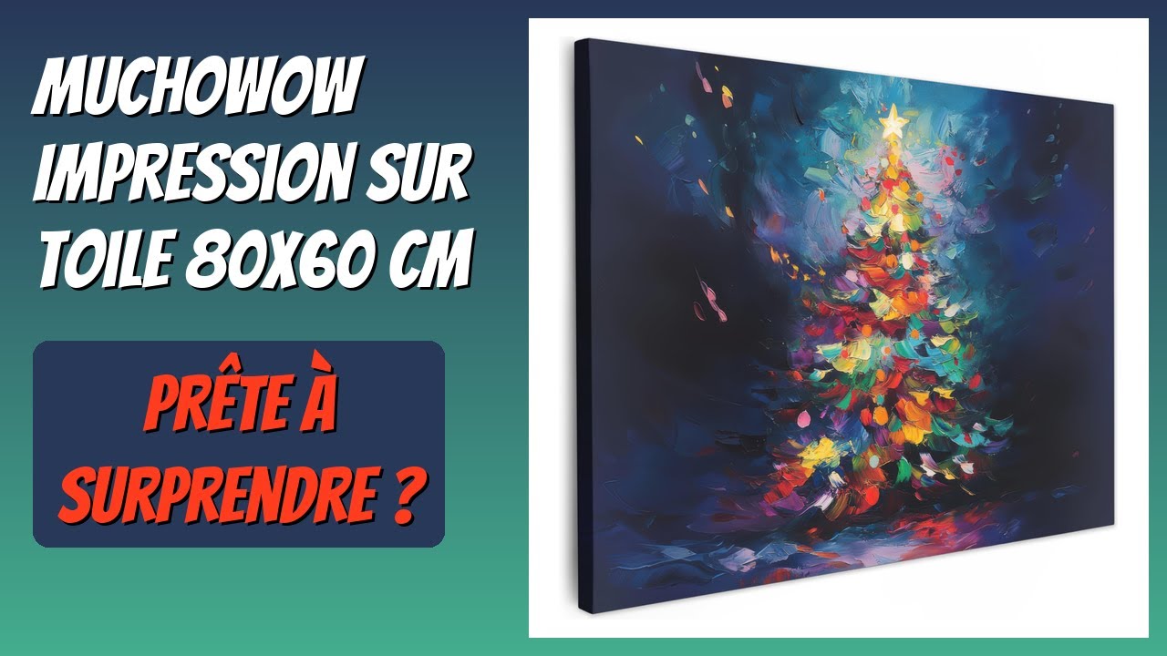 AVIS (2026) : MuchoWow Impression sur Toile 80x60 cm. DÉTAILS