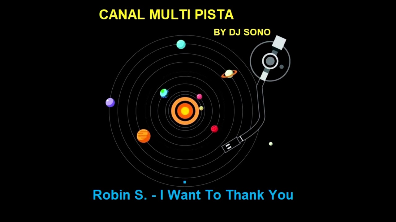 Robin S. - I Want To Thank You