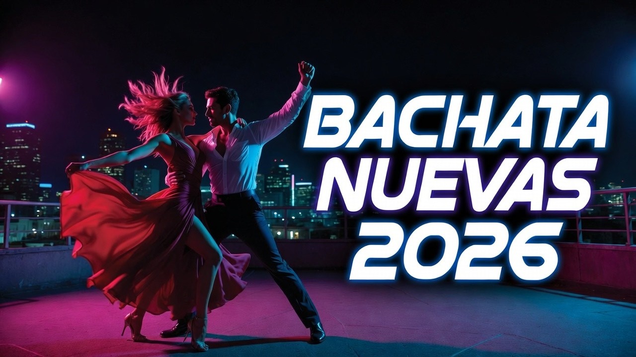 Bachata Romántica 2026 🌙 Canciones para Noches de Recuerdos | Romantic Bachata Mix