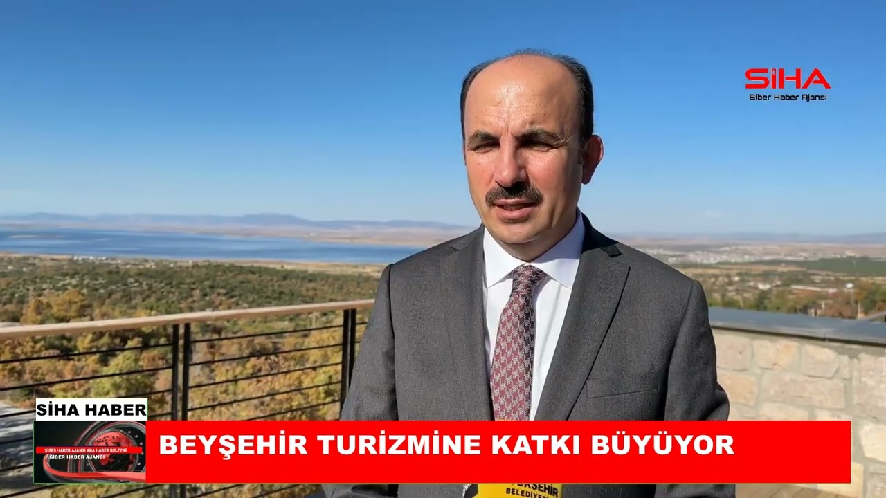 BEYŞEHİR TURİZMİNE KATKI BÜYÜYOR