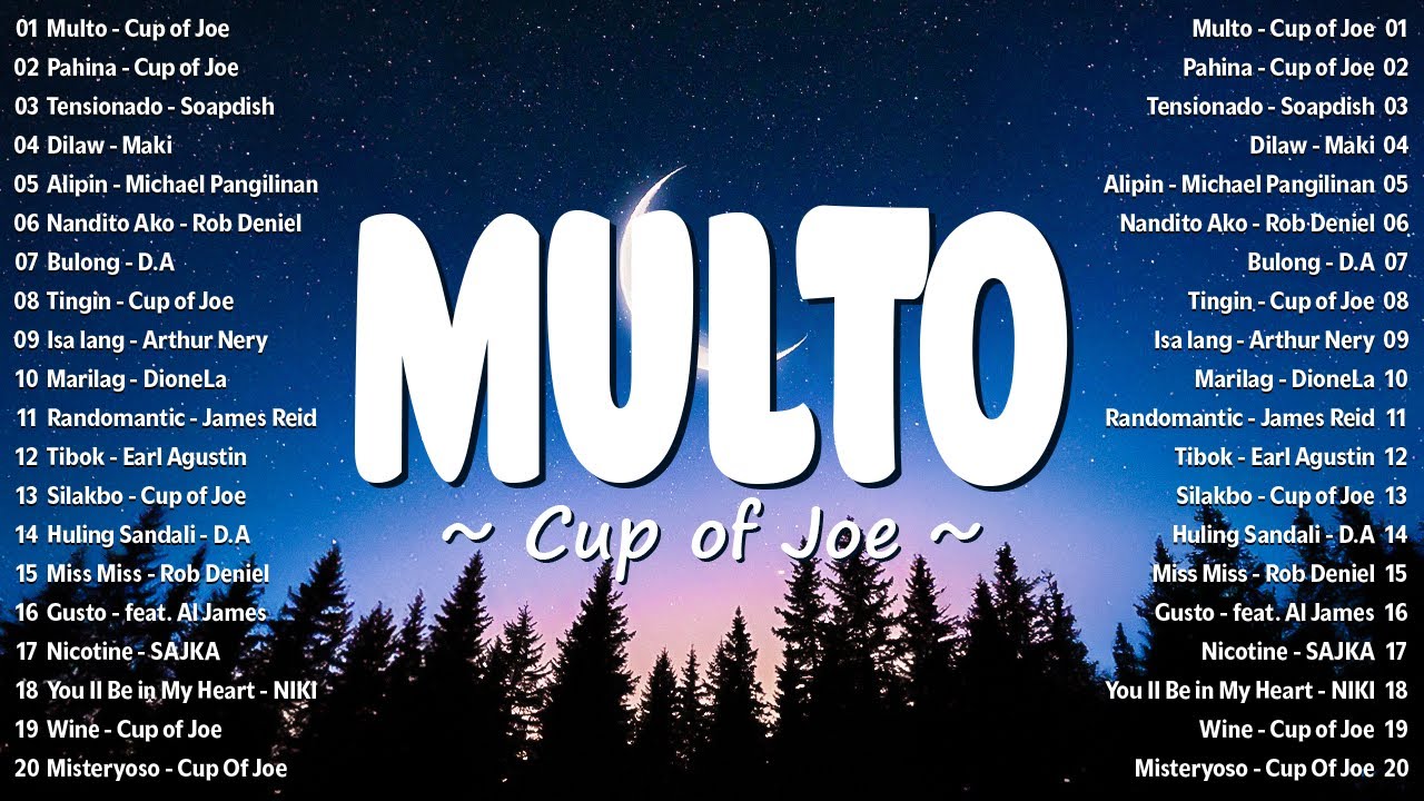 Multo - Cup of Joe 🎧 Best Tagalog Love Songs With Lyrics - Top OPM Songs Philippines 2025
