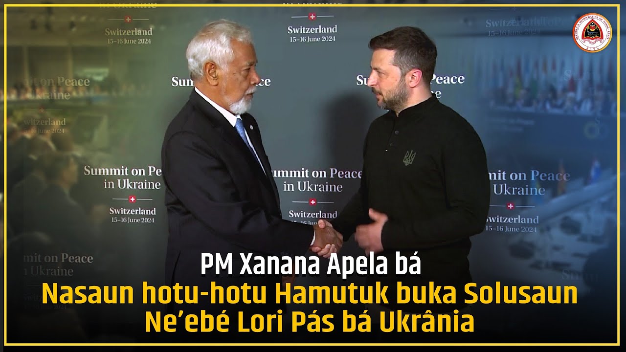 PM Xanana Apela Bá Nasaun Hotu Hotu Hamutuk Buka Solusaun Ne’ebé Lori Pás Bá Ukrânia