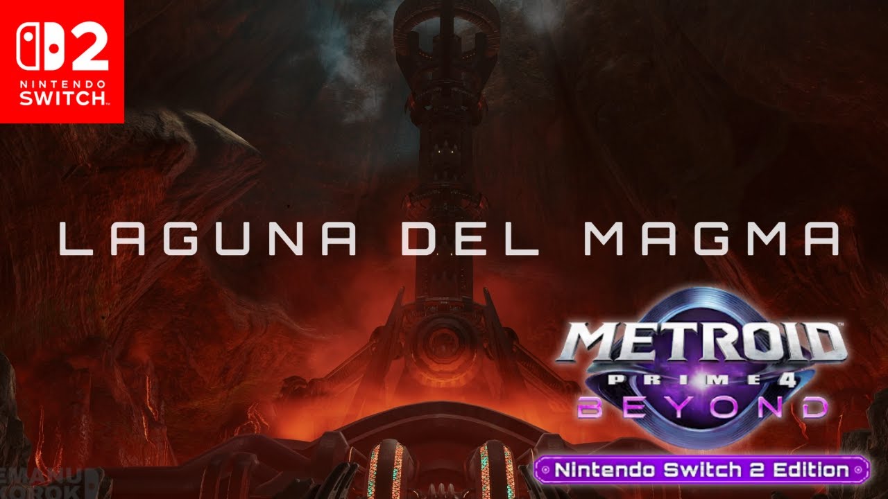 LAGUNA DE MAGMA | Metroid Prime 4: Beyond - Cinematica 4K Nintendo Switch 2